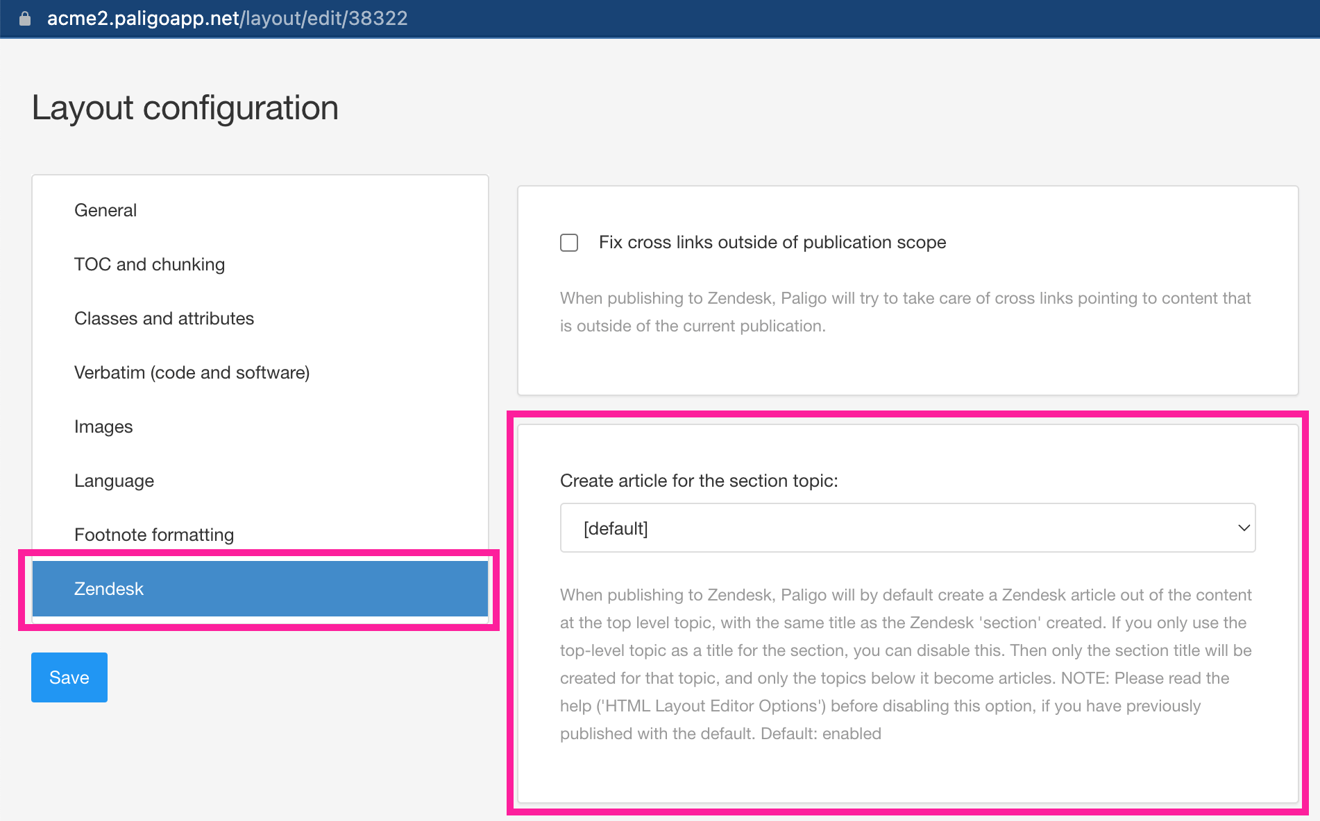 Zendesk Layout. Zendesk settings. The Create article for the section topic setting is highlighted.